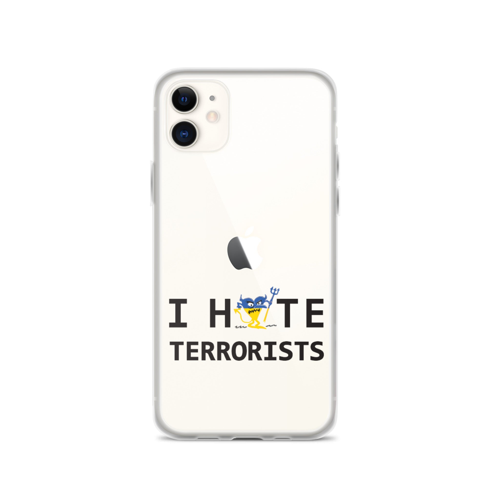 I Hate Terrorists iPhone Case