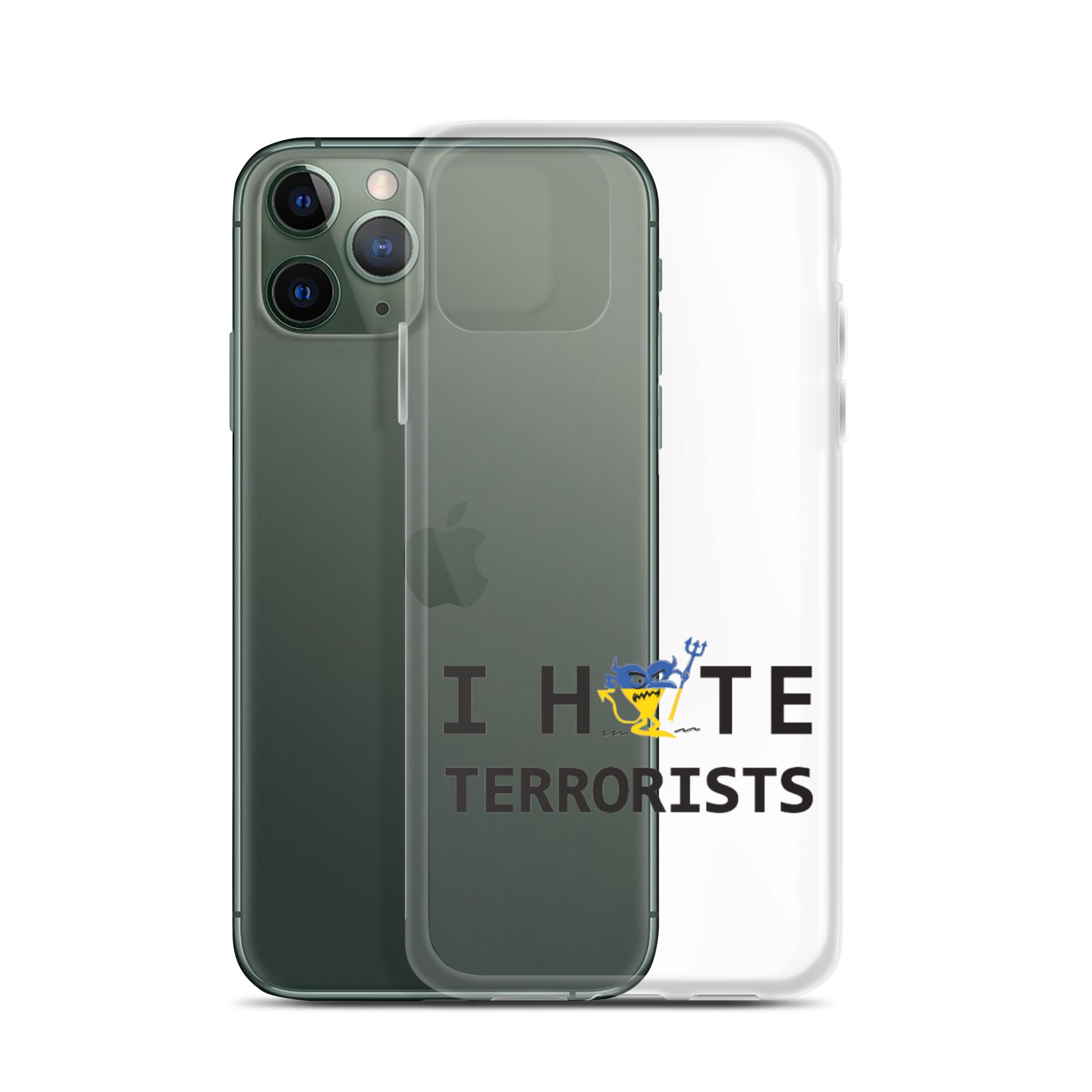 I Hate Terrorists iPhone Case