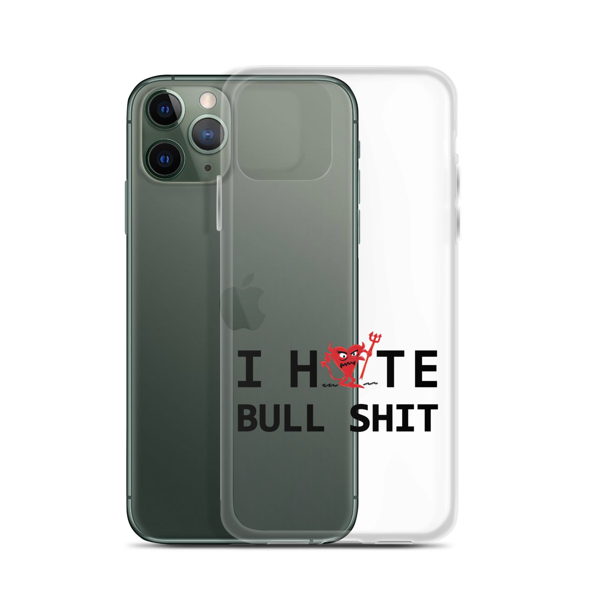 I Hate Bull Shit iPhone Case