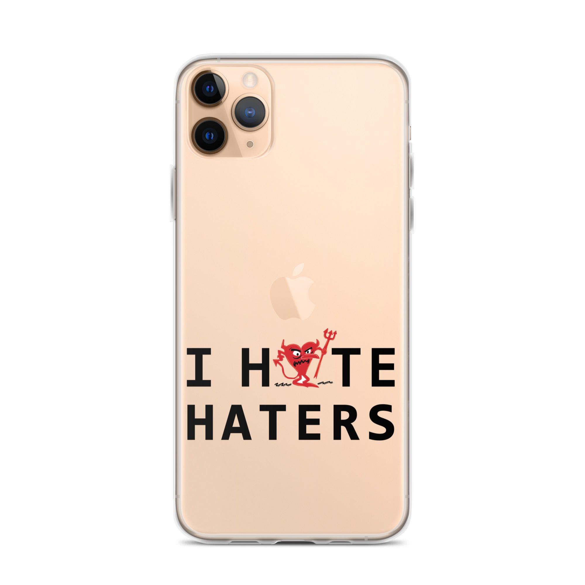 I Hate Haters iPhone Case