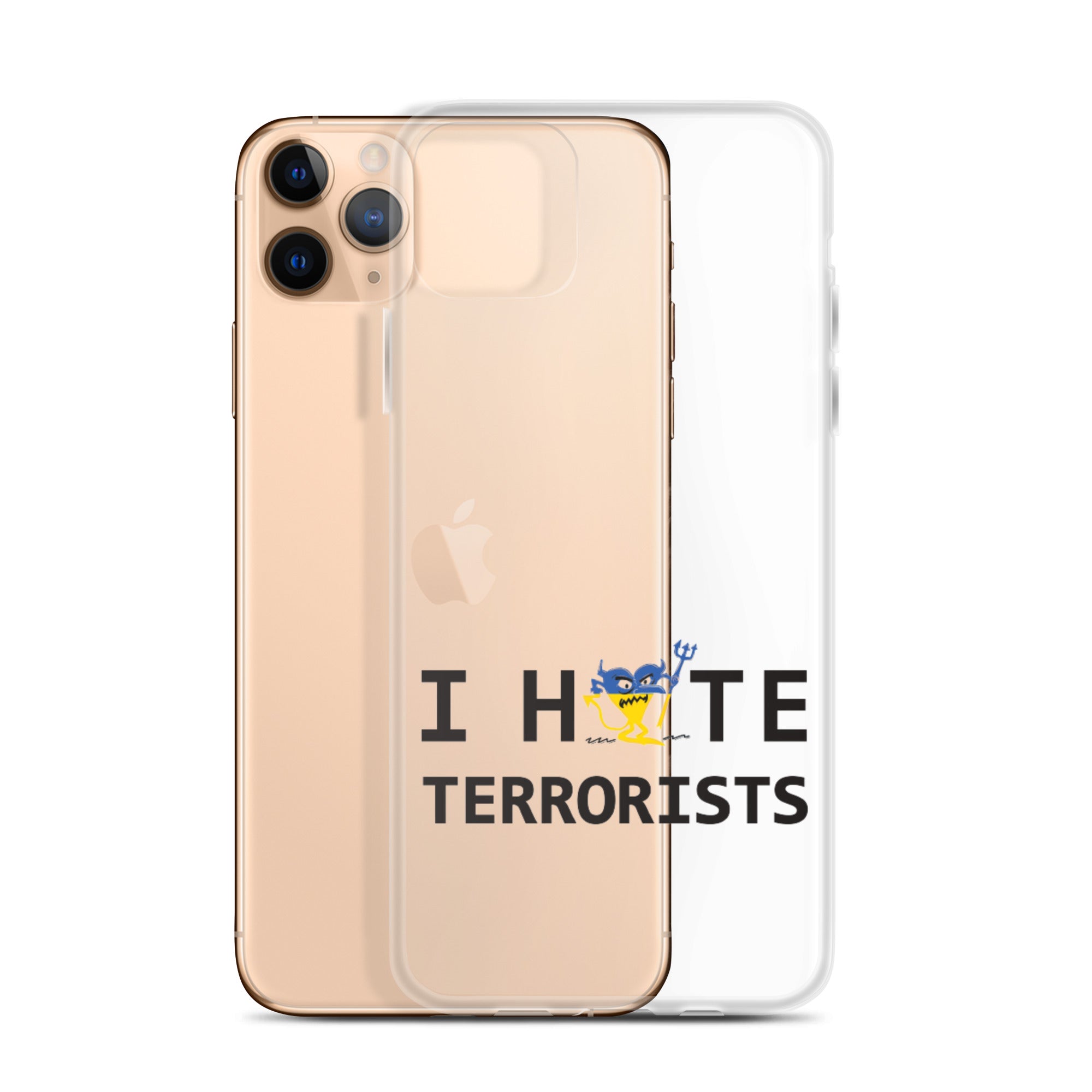 I Hate Terrorists iPhone Case