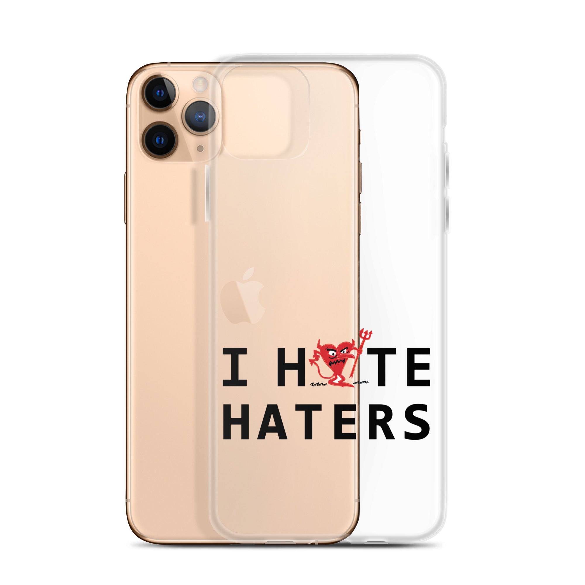 I Hate Haters iPhone Case