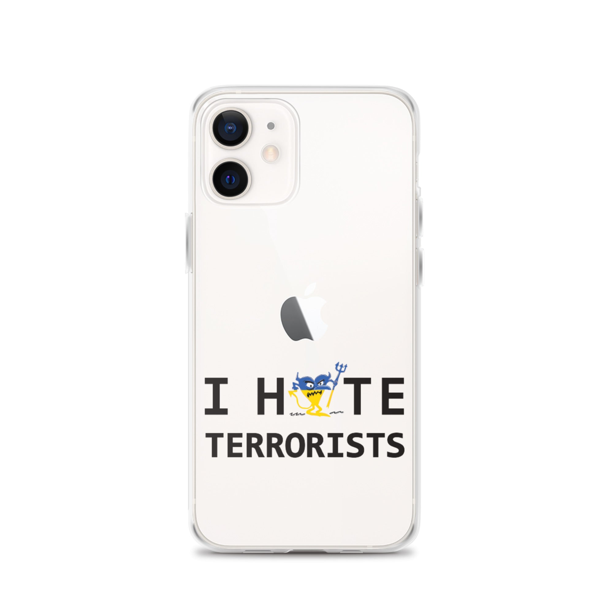 I Hate Terrorists iPhone Case