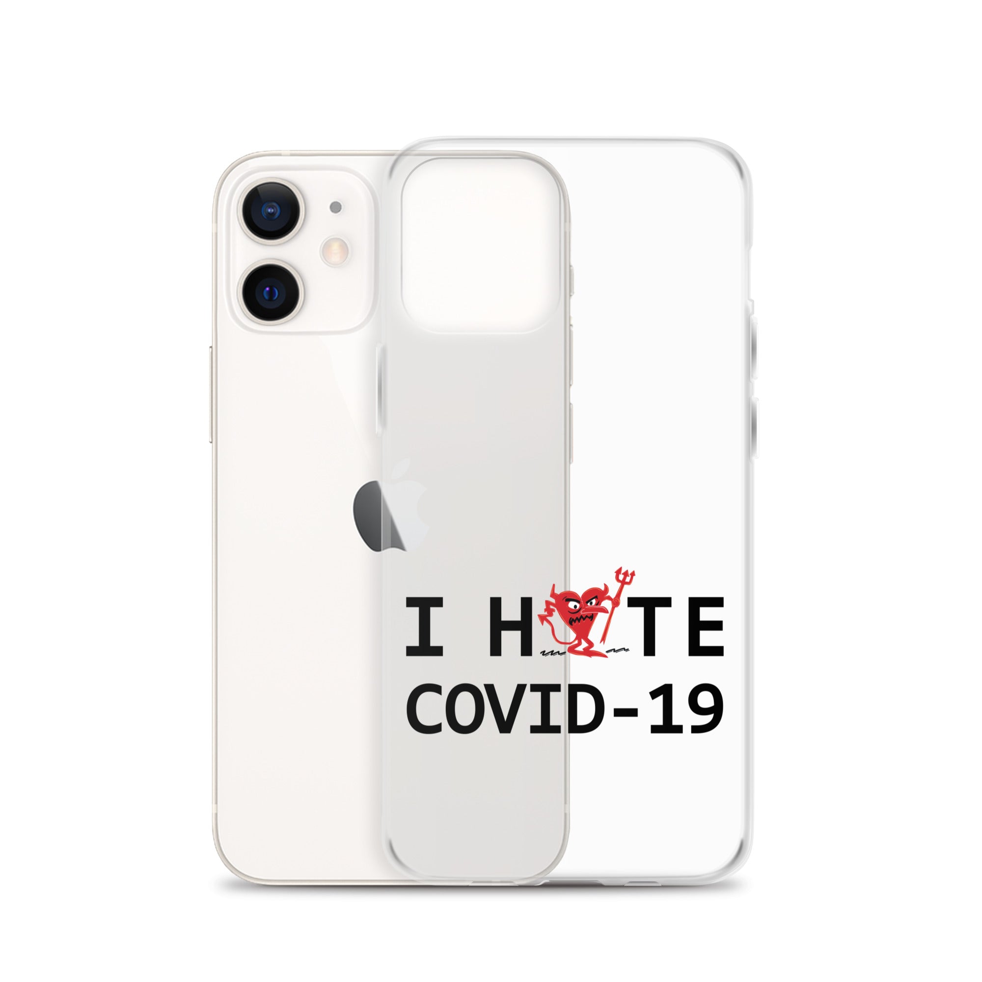 I Hate COVID-19 iPhone Case