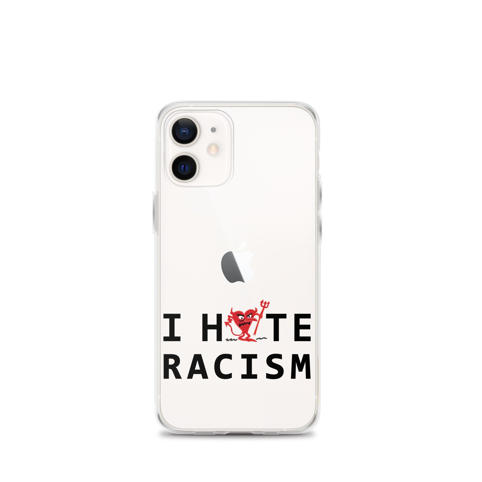 I Hate Racism iPhone Case