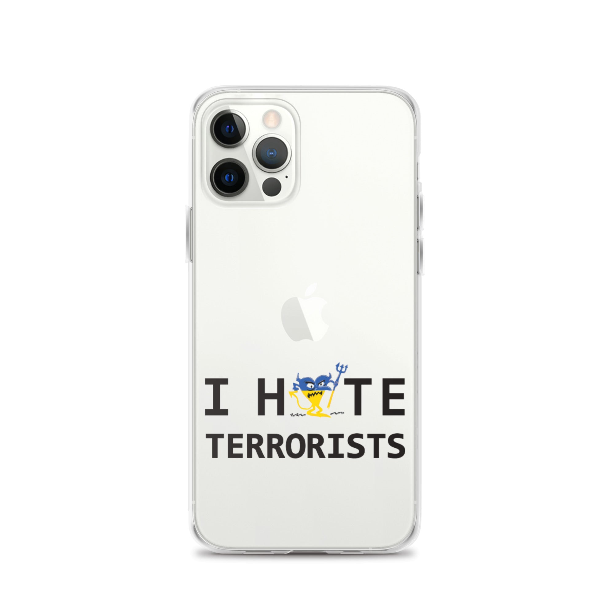 I Hate Terrorists iPhone Case