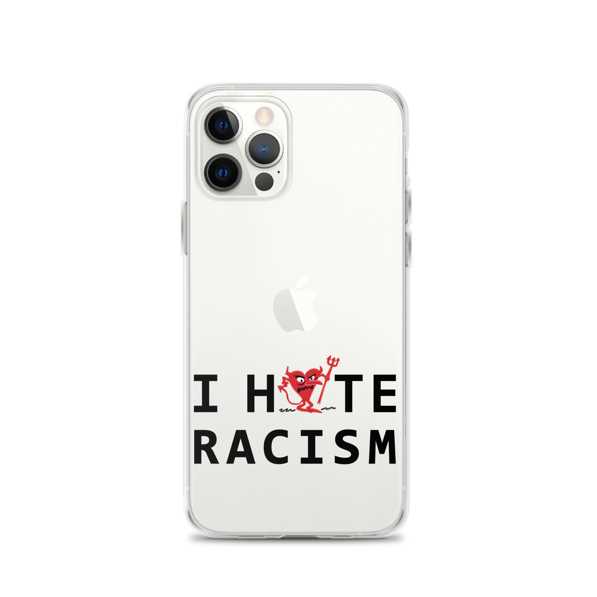 I Hate Racism iPhone Case