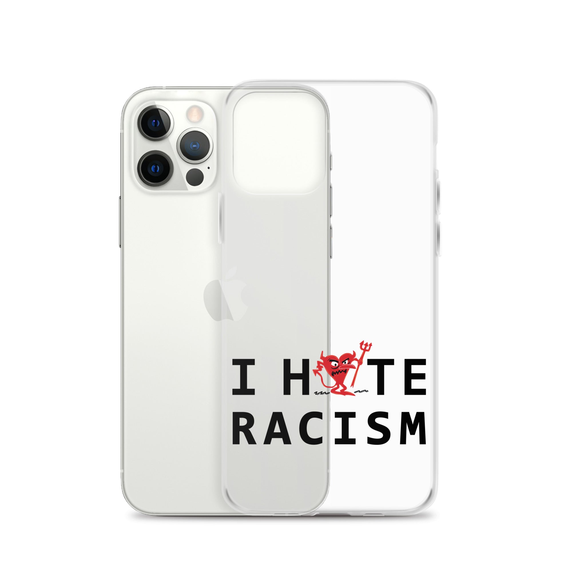 I Hate Racism iPhone Case