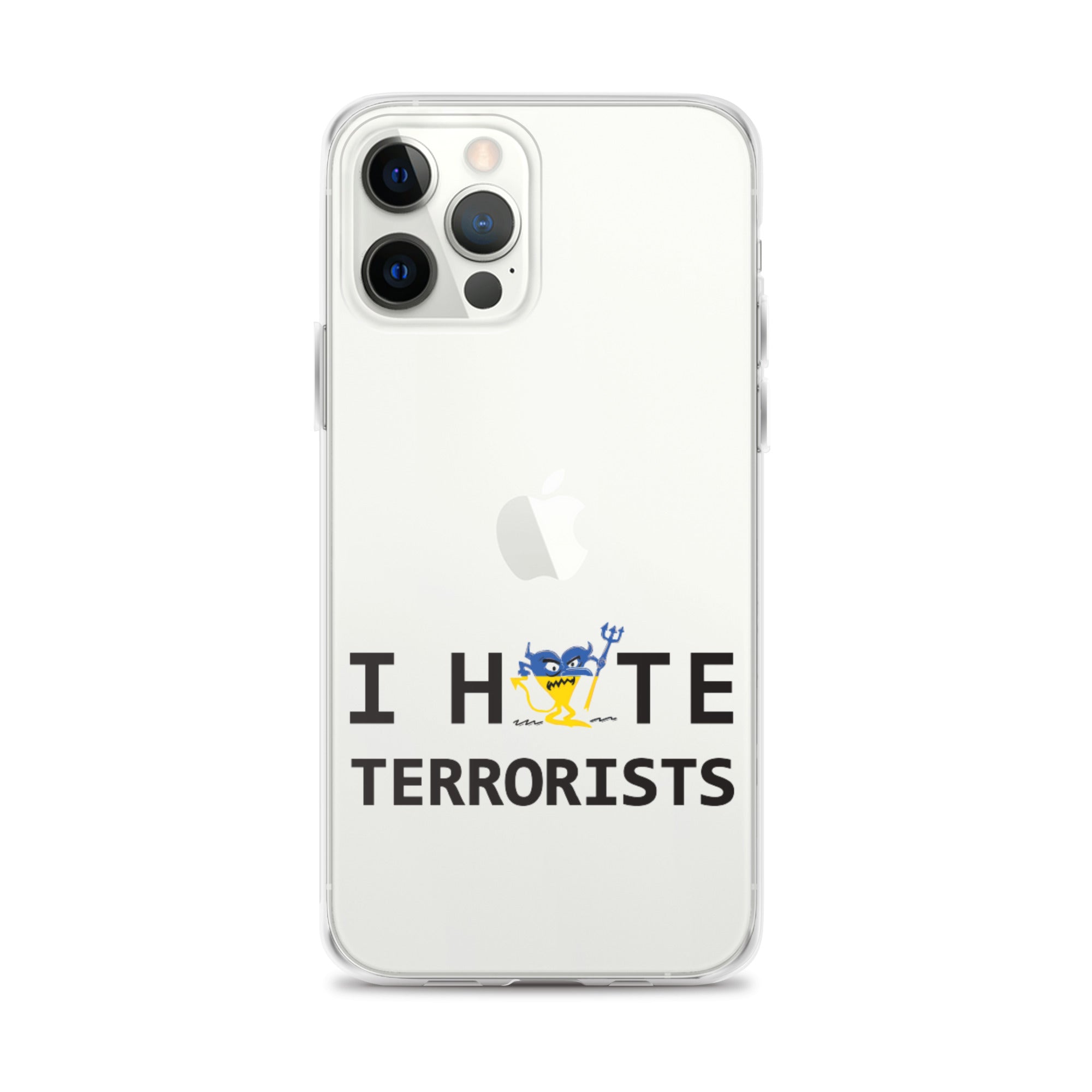 I Hate Terrorists iPhone Case