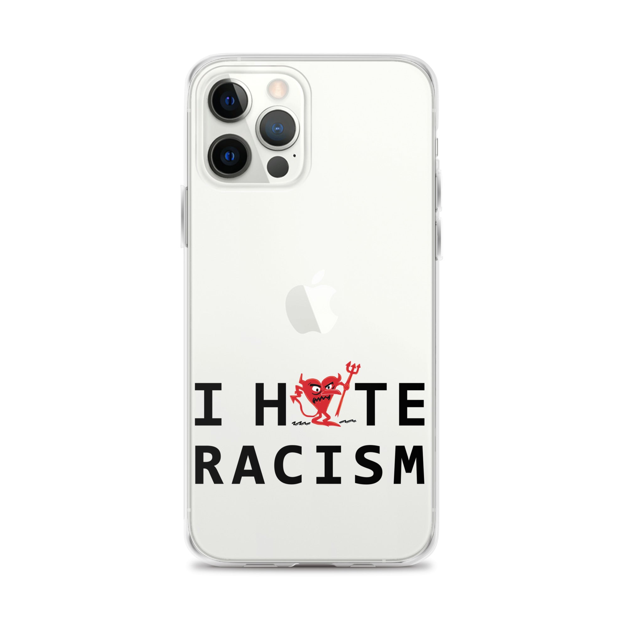 I Hate Racism iPhone Case