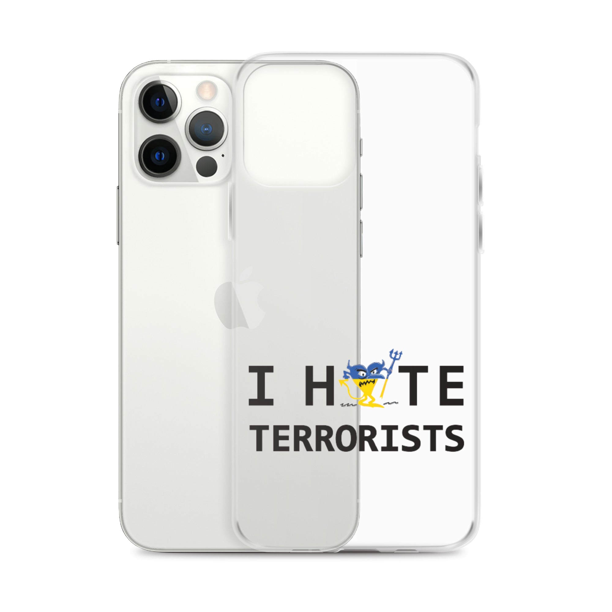 I Hate Terrorists iPhone Case