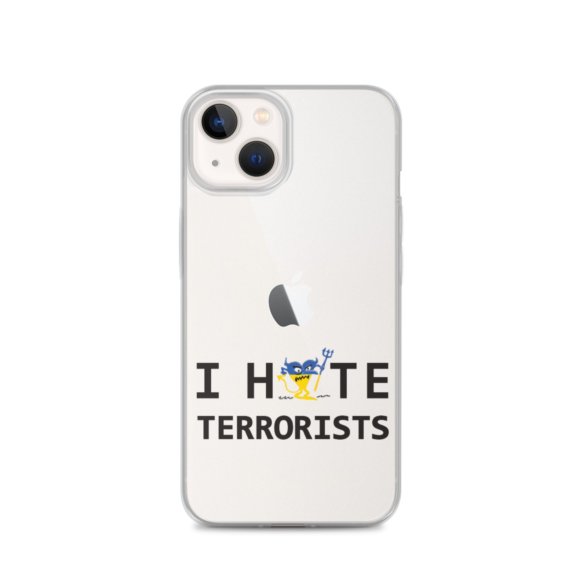 I Hate Terrorists iPhone Case