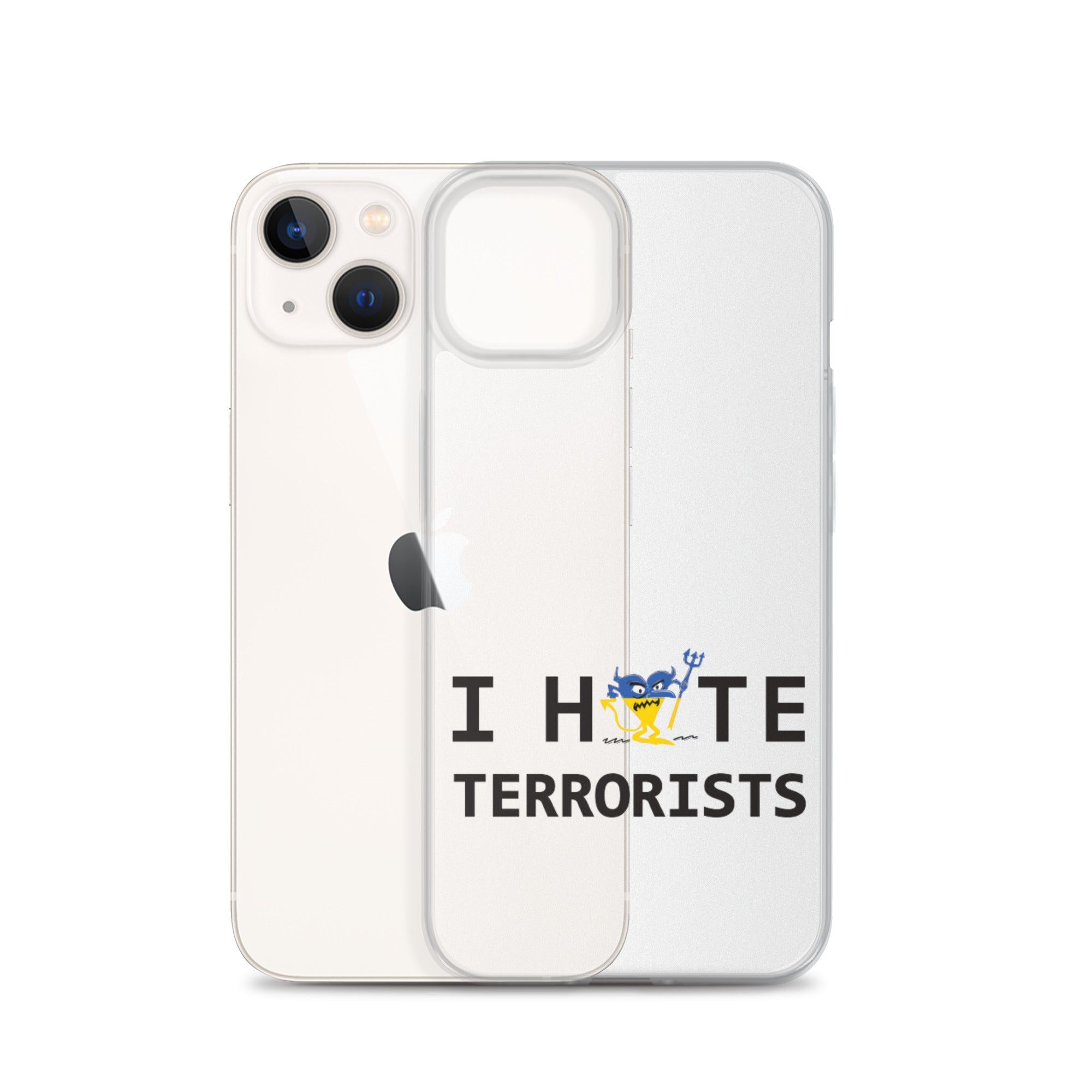 I Hate Terrorists iPhone Case