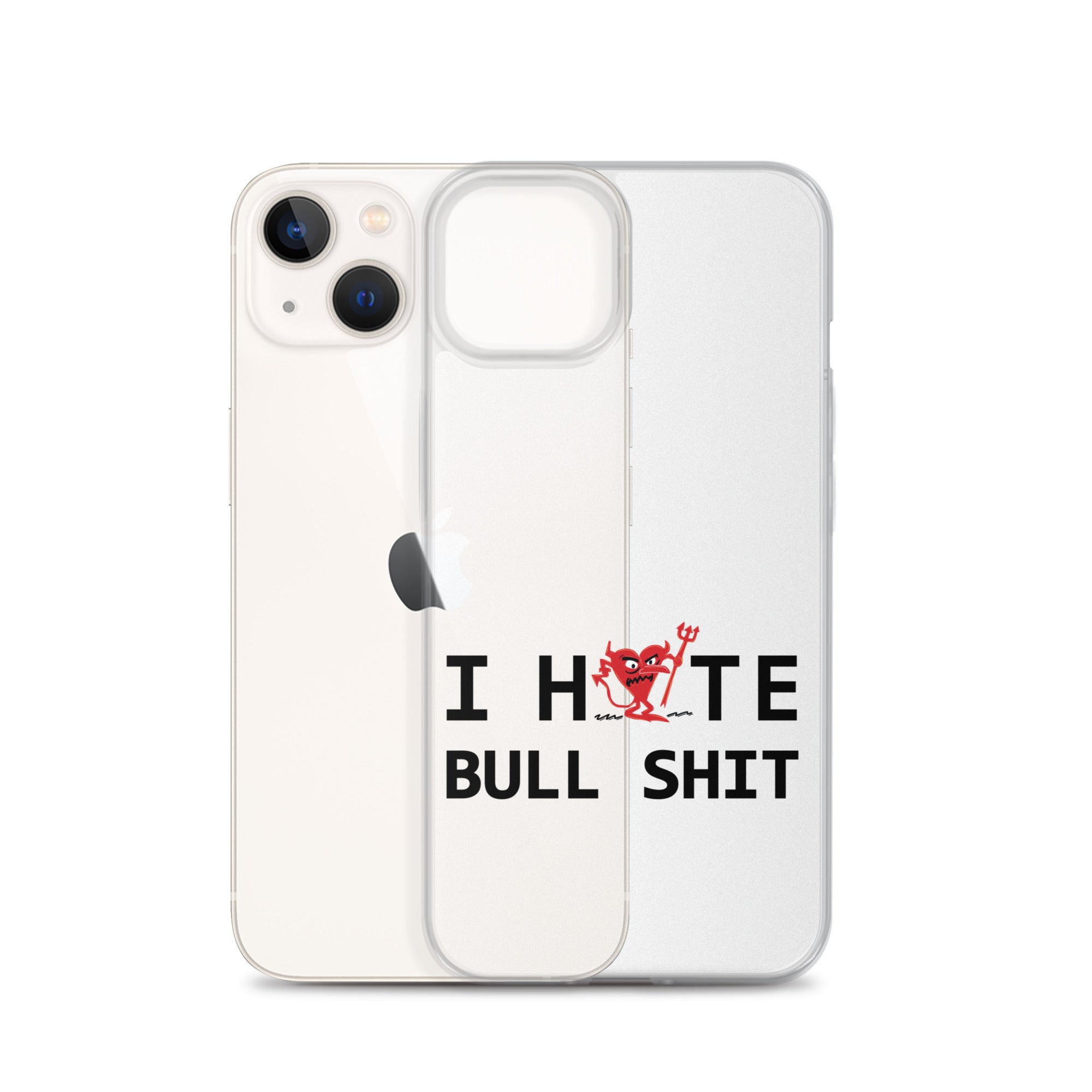 I Hate Bull Shit iPhone Case