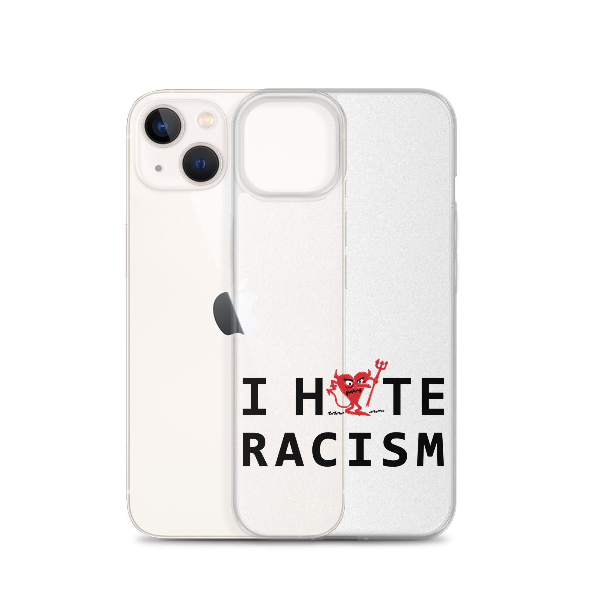 I Hate Racism iPhone Case