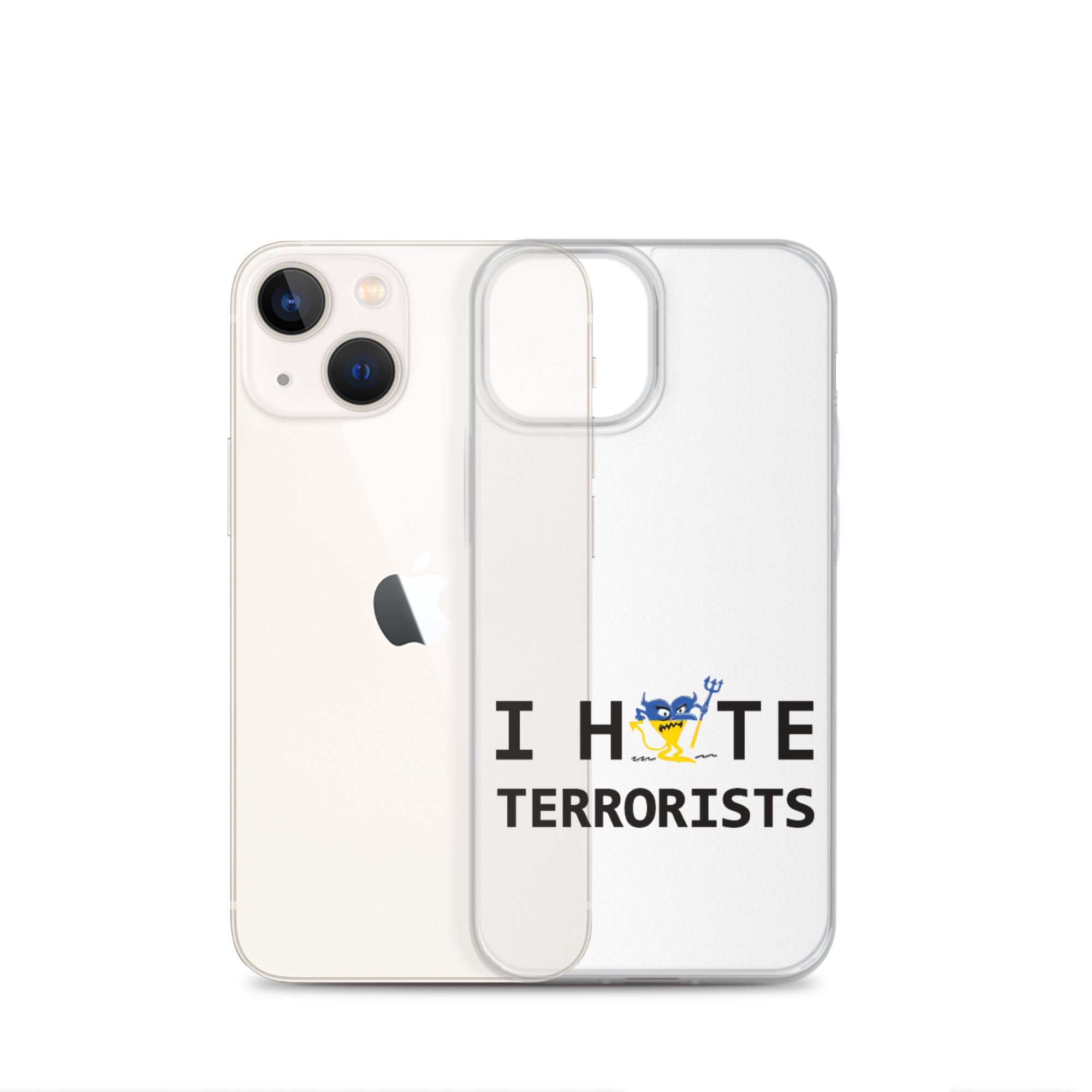 I Hate Terrorists iPhone Case