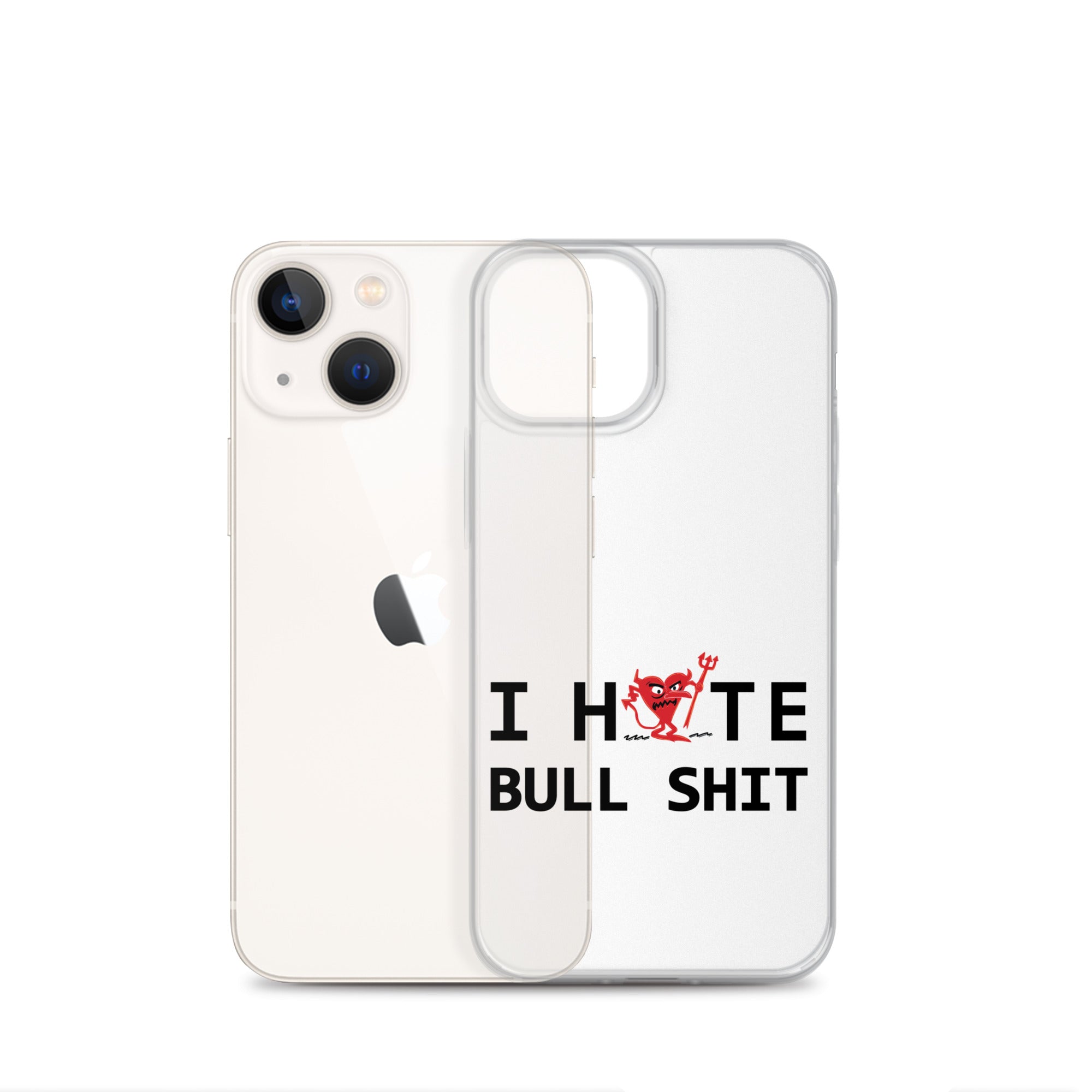 I Hate Bull Shit iPhone Case