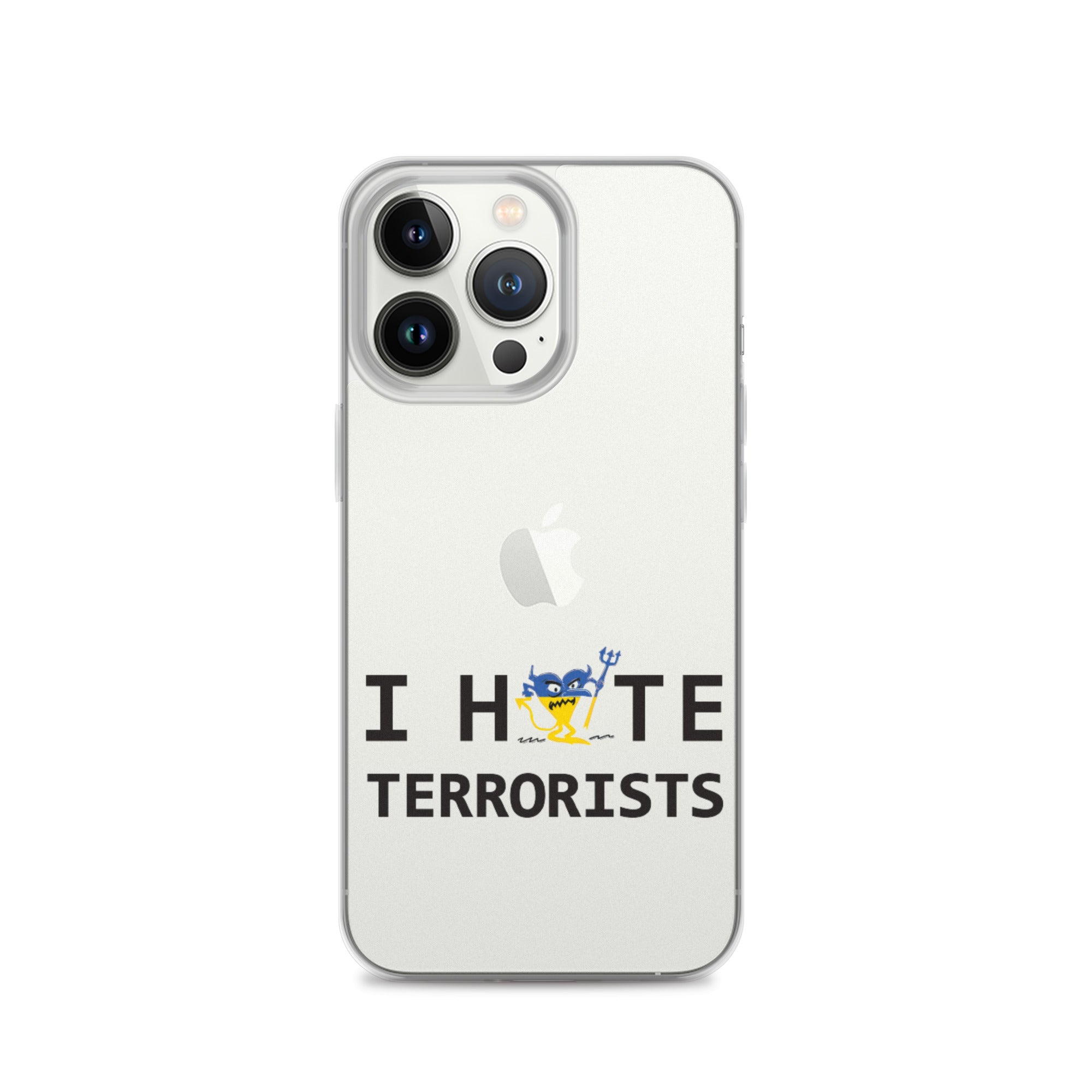 I Hate Terrorists iPhone Case