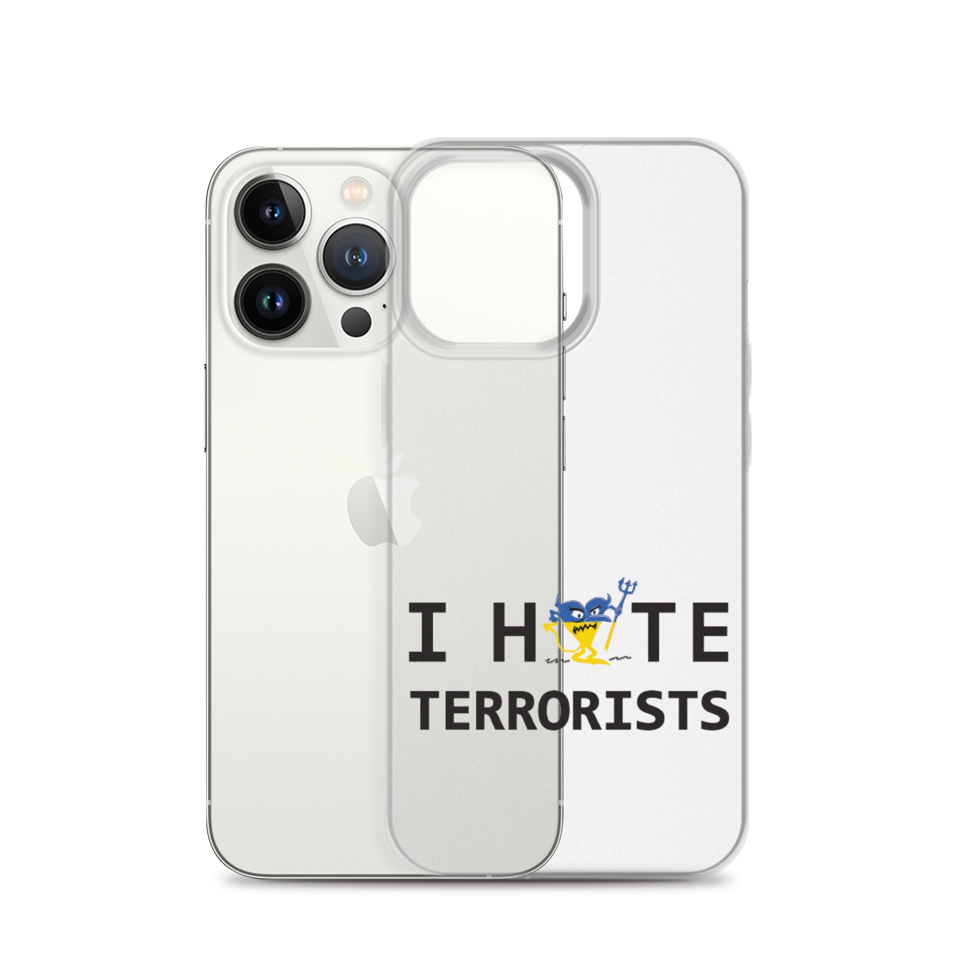 I Hate Terrorists iPhone Case