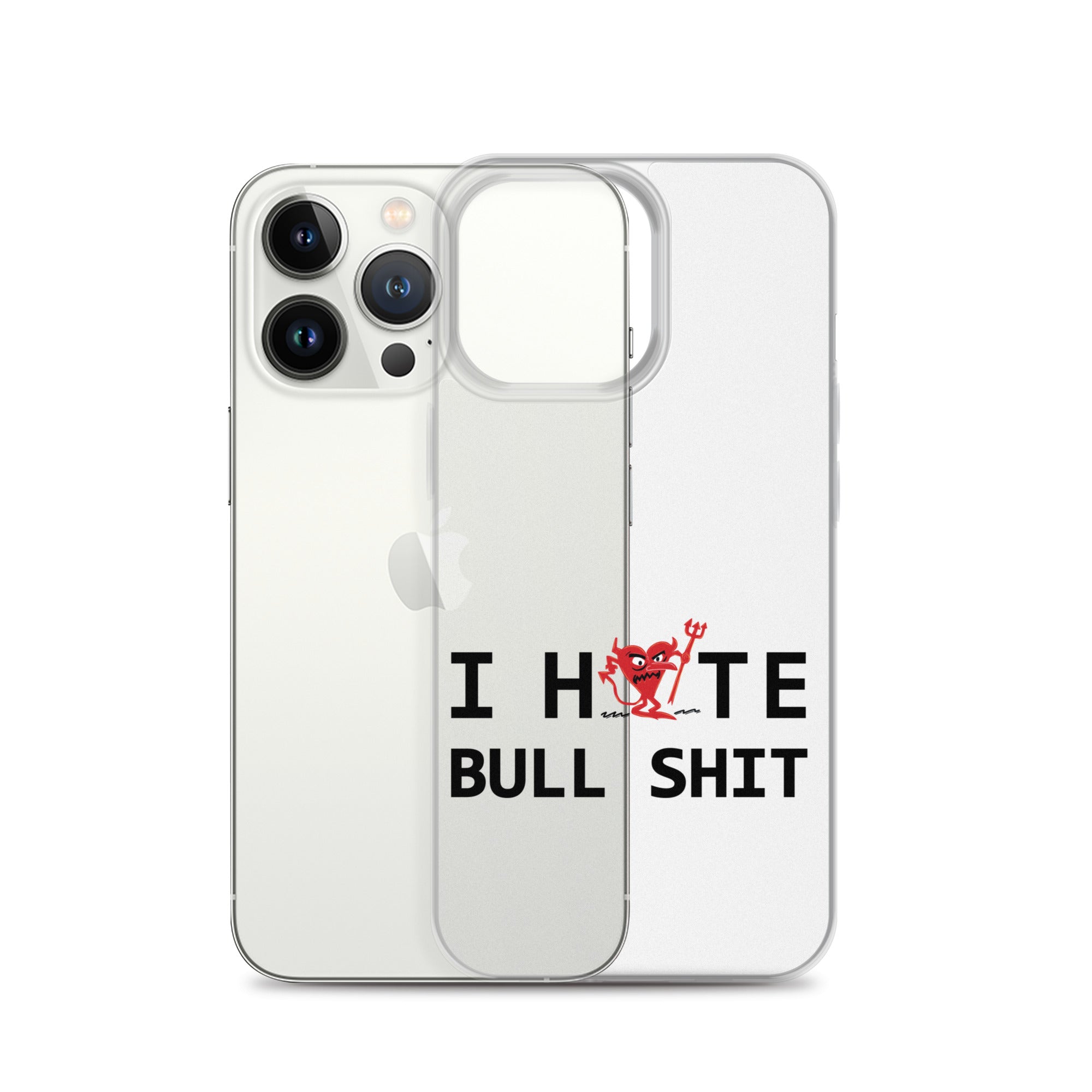 I Hate Bull Shit iPhone Case