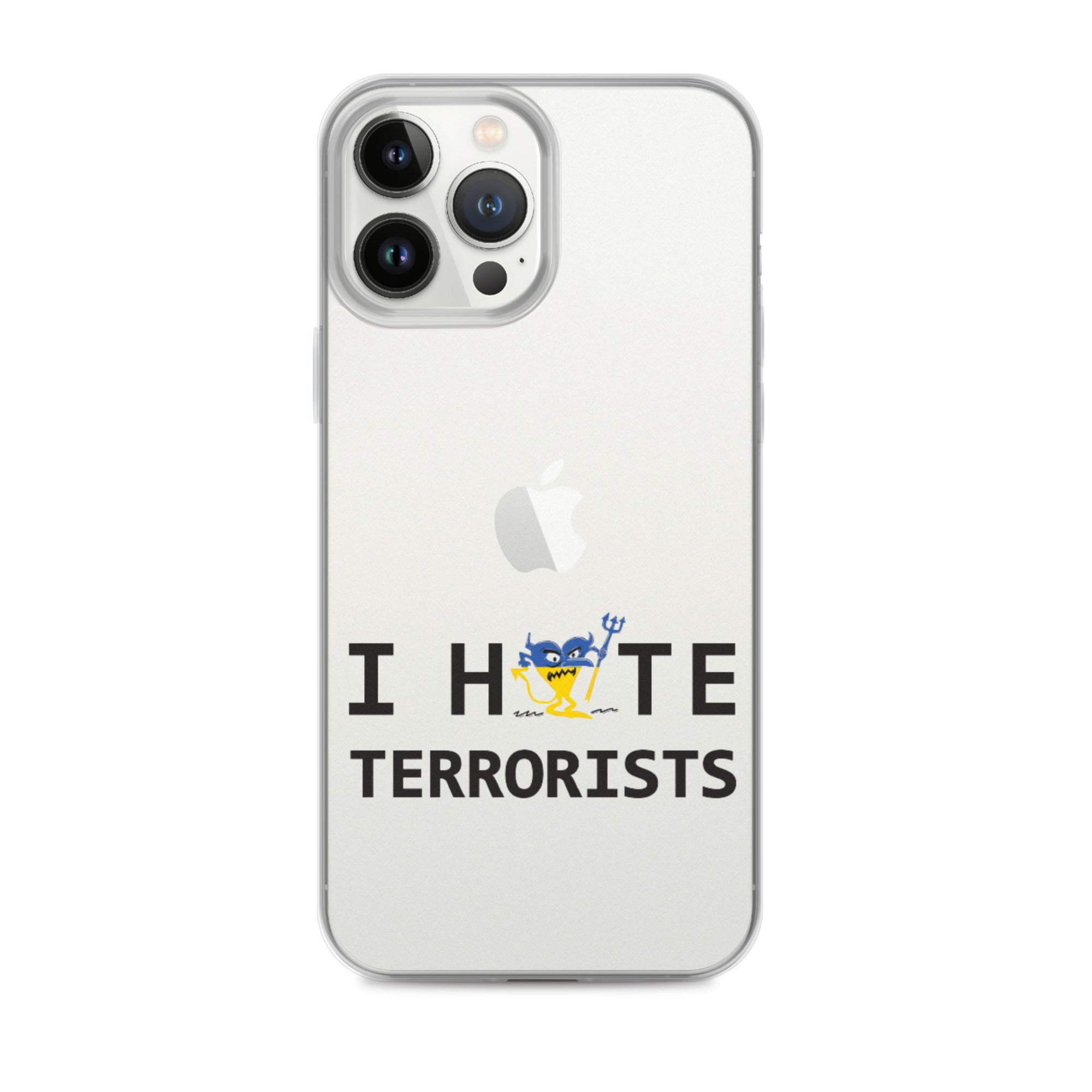 I Hate Terrorists iPhone Case