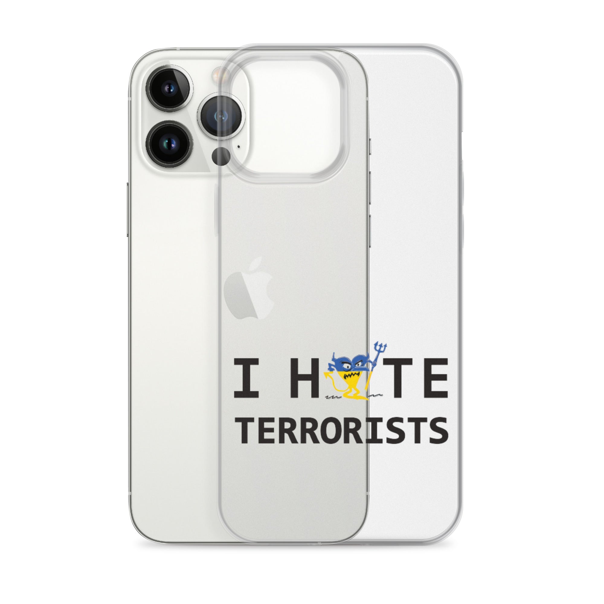 I Hate Terrorists iPhone Case