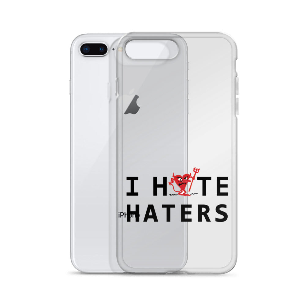 I Hate Haters iPhone Case