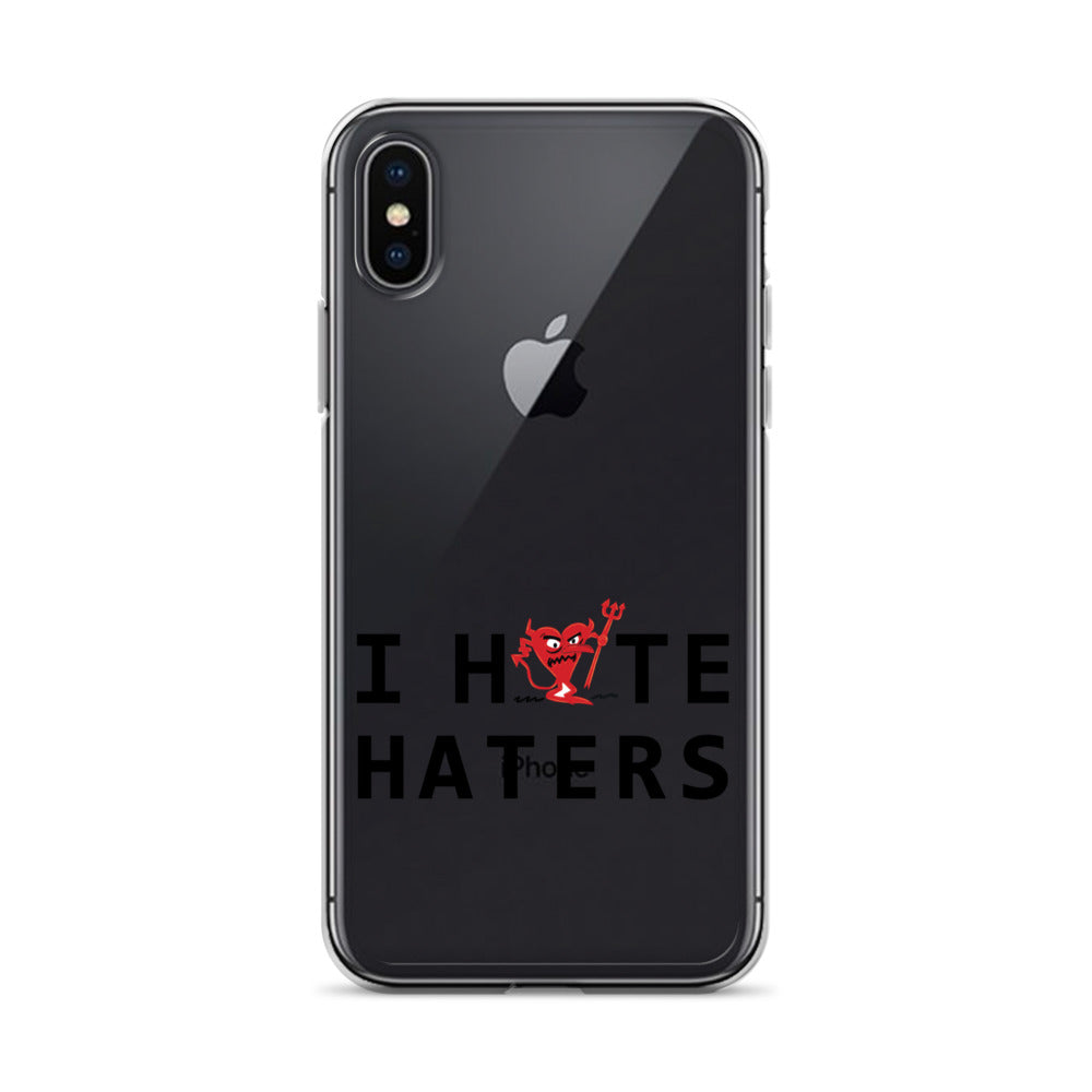 I Hate Haters iPhone Case