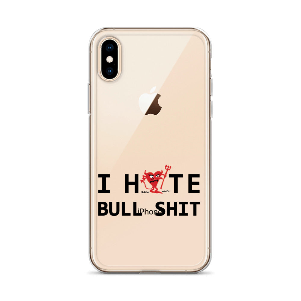 I Hate Bull Shit iPhone Case