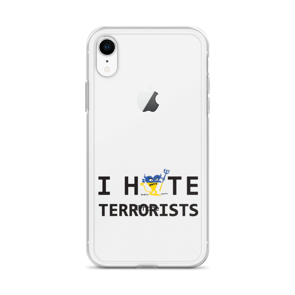 I Hate Terrorists iPhone Case