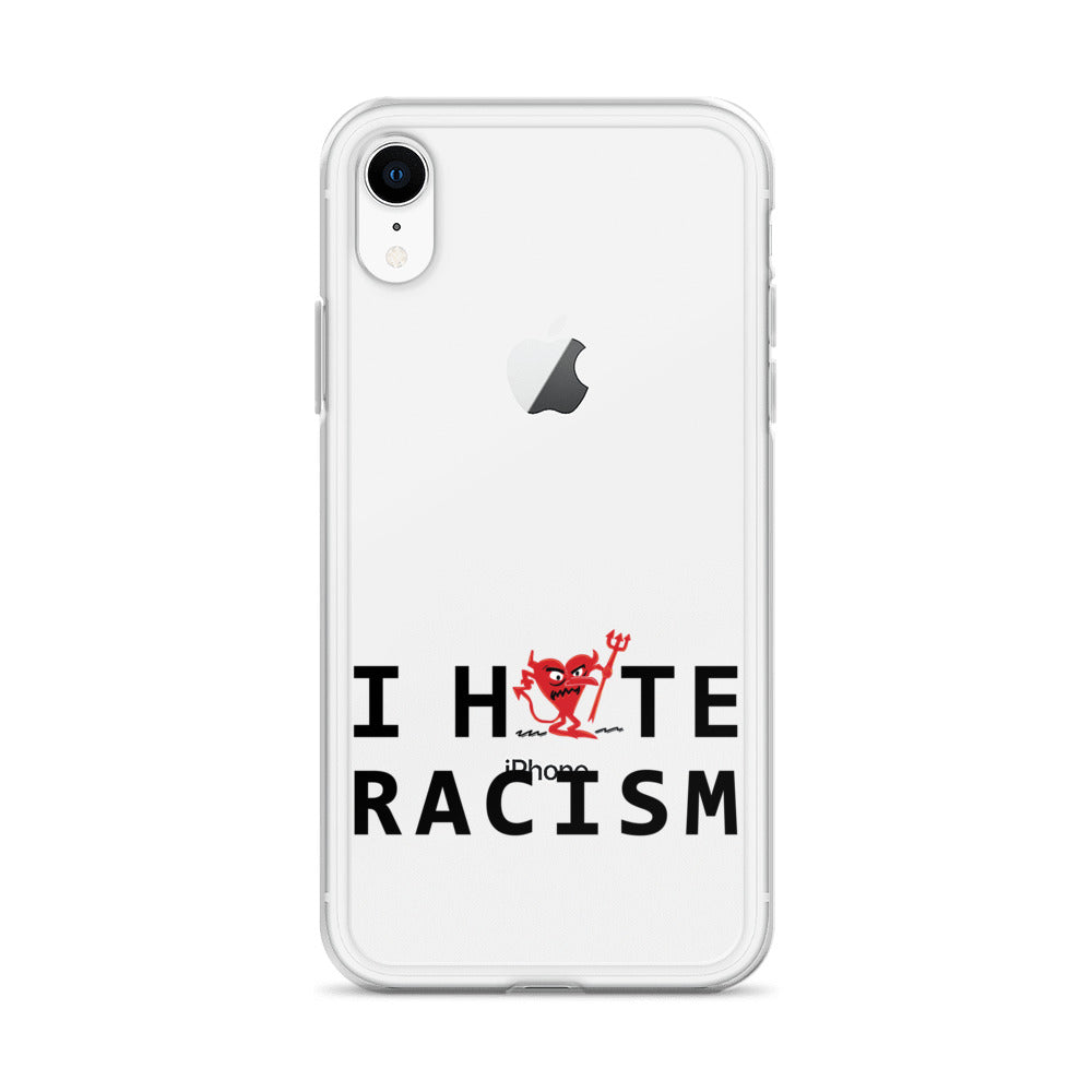 I Hate Racism iPhone Case