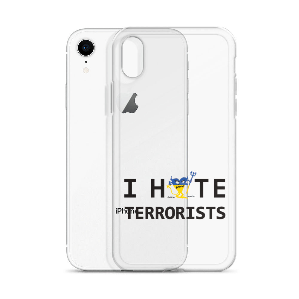 I Hate Terrorists iPhone Case