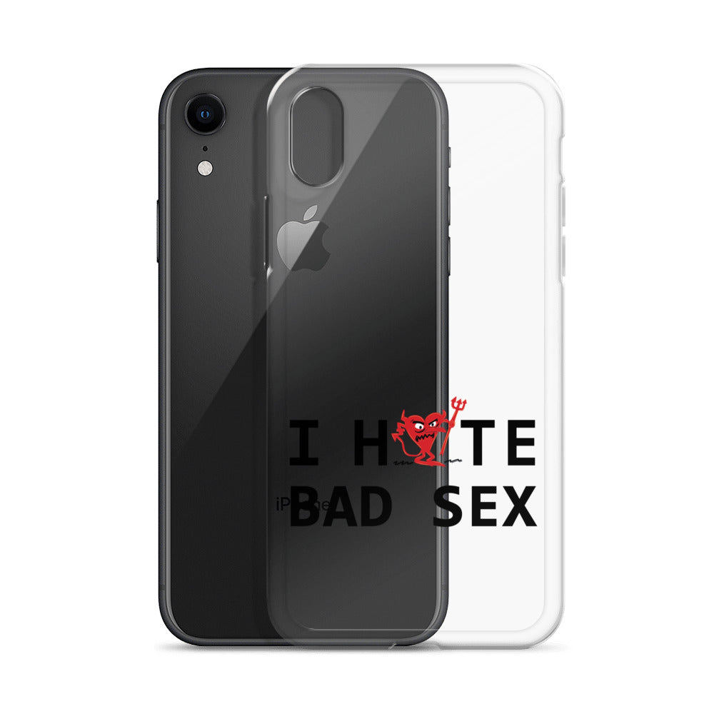I Hate Bad Sex iPhone Case