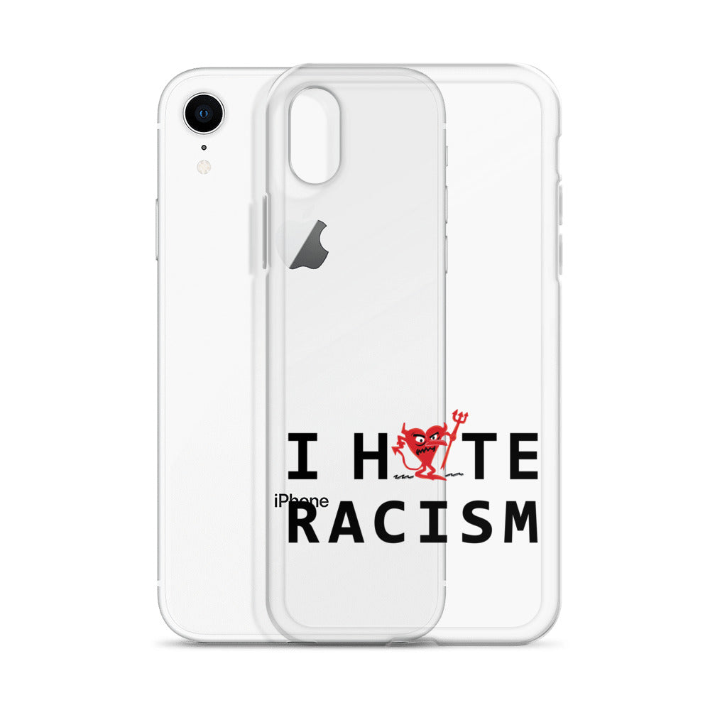 I Hate Racism iPhone Case
