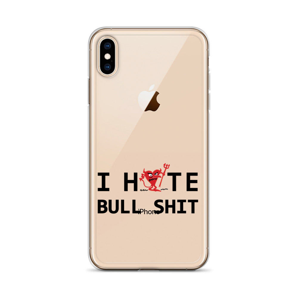 I Hate Bull Shit iPhone Case