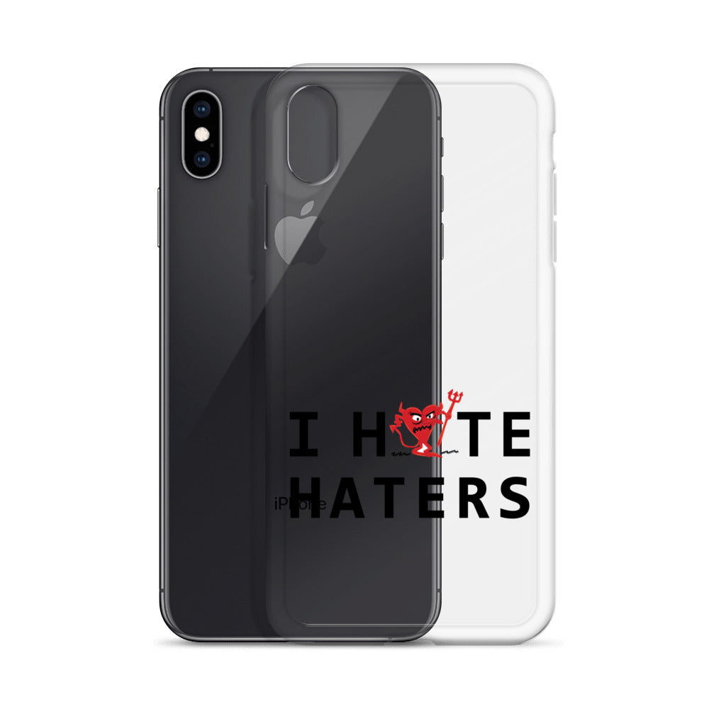 I Hate Haters iPhone Case