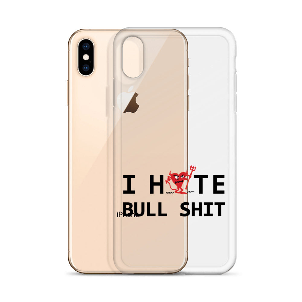 I Hate Bull Shit iPhone Case