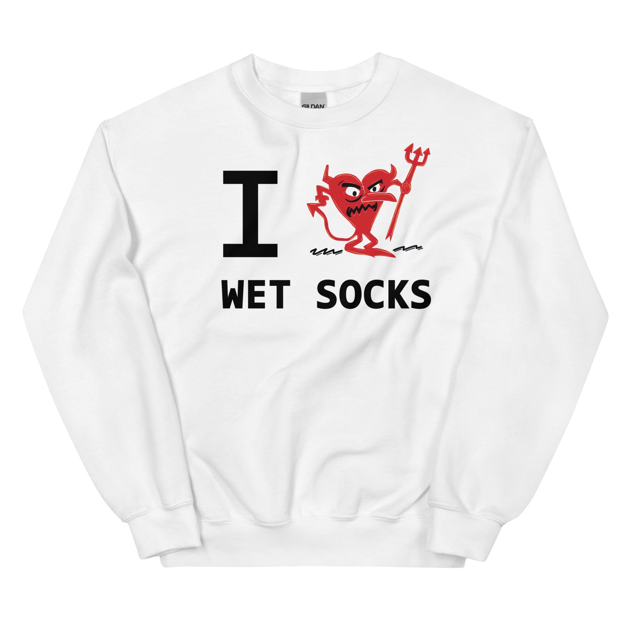 WET SOCKS Unisex Sweatshirt