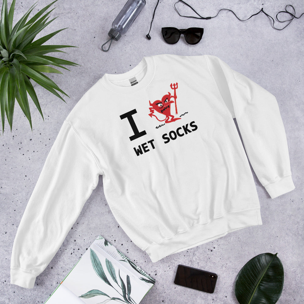 WET SOCKS Unisex Sweatshirt