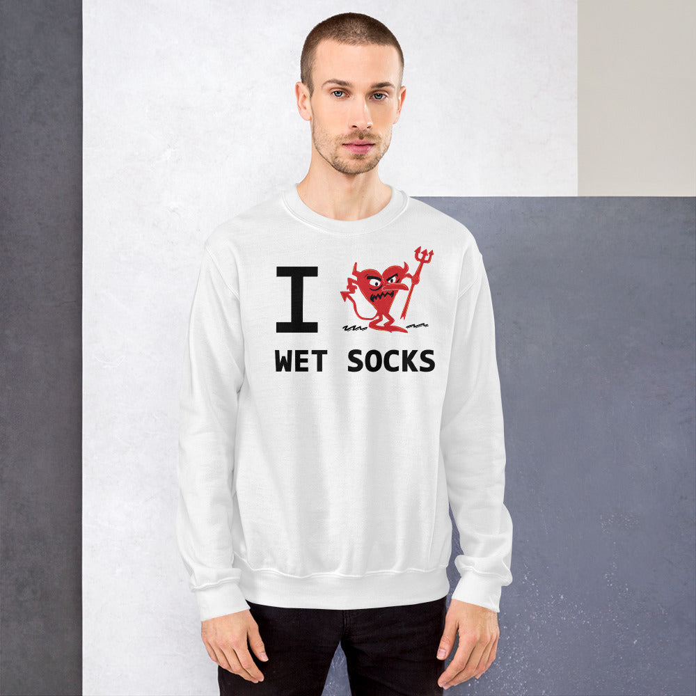 WET SOCKS Unisex Sweatshirt