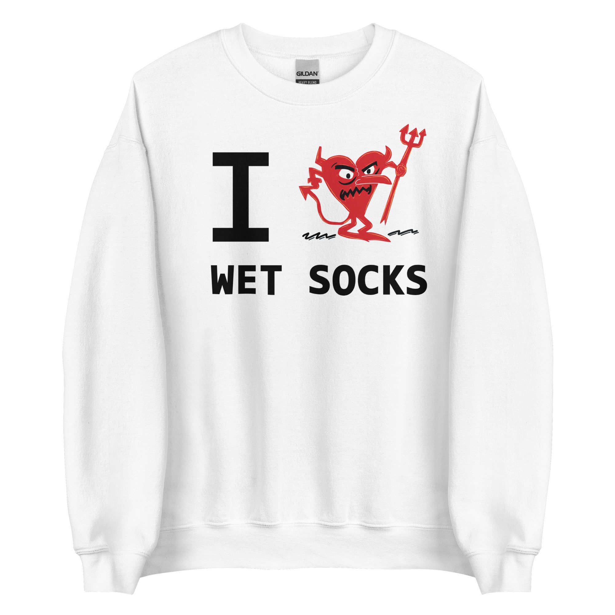 WET SOCKS Unisex Sweatshirt