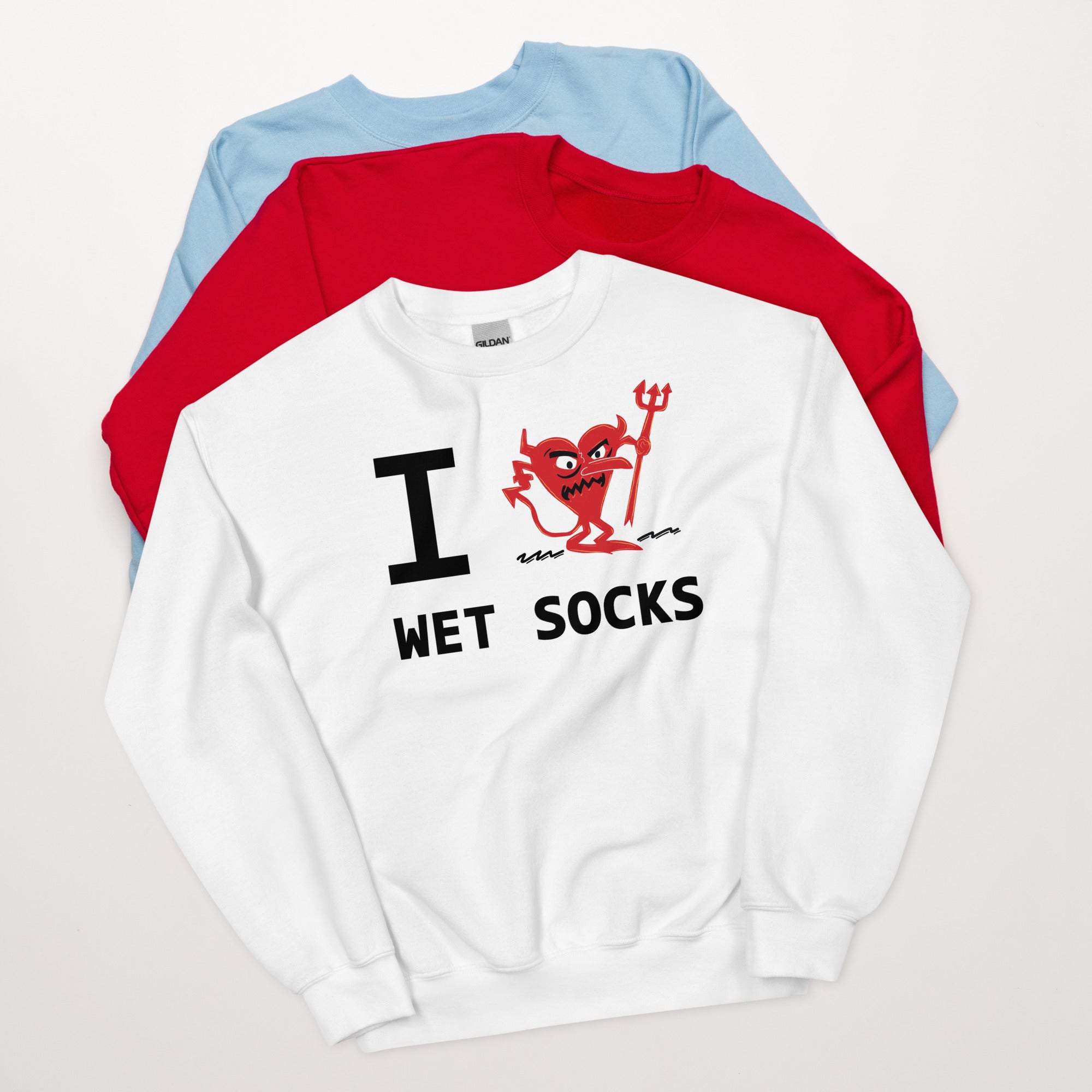 WET SOCKS Unisex Sweatshirt