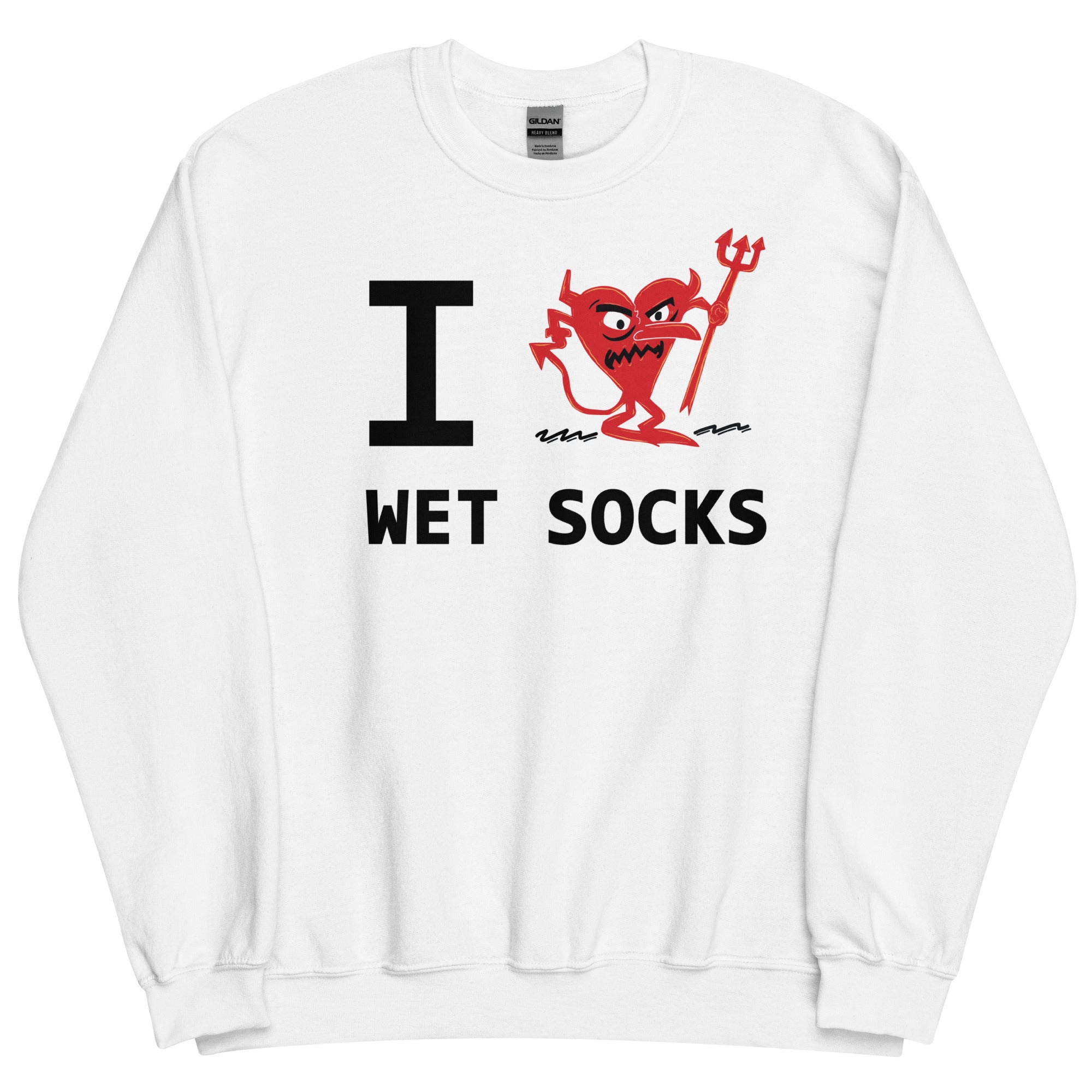 WET SOCKS Unisex Sweatshirt