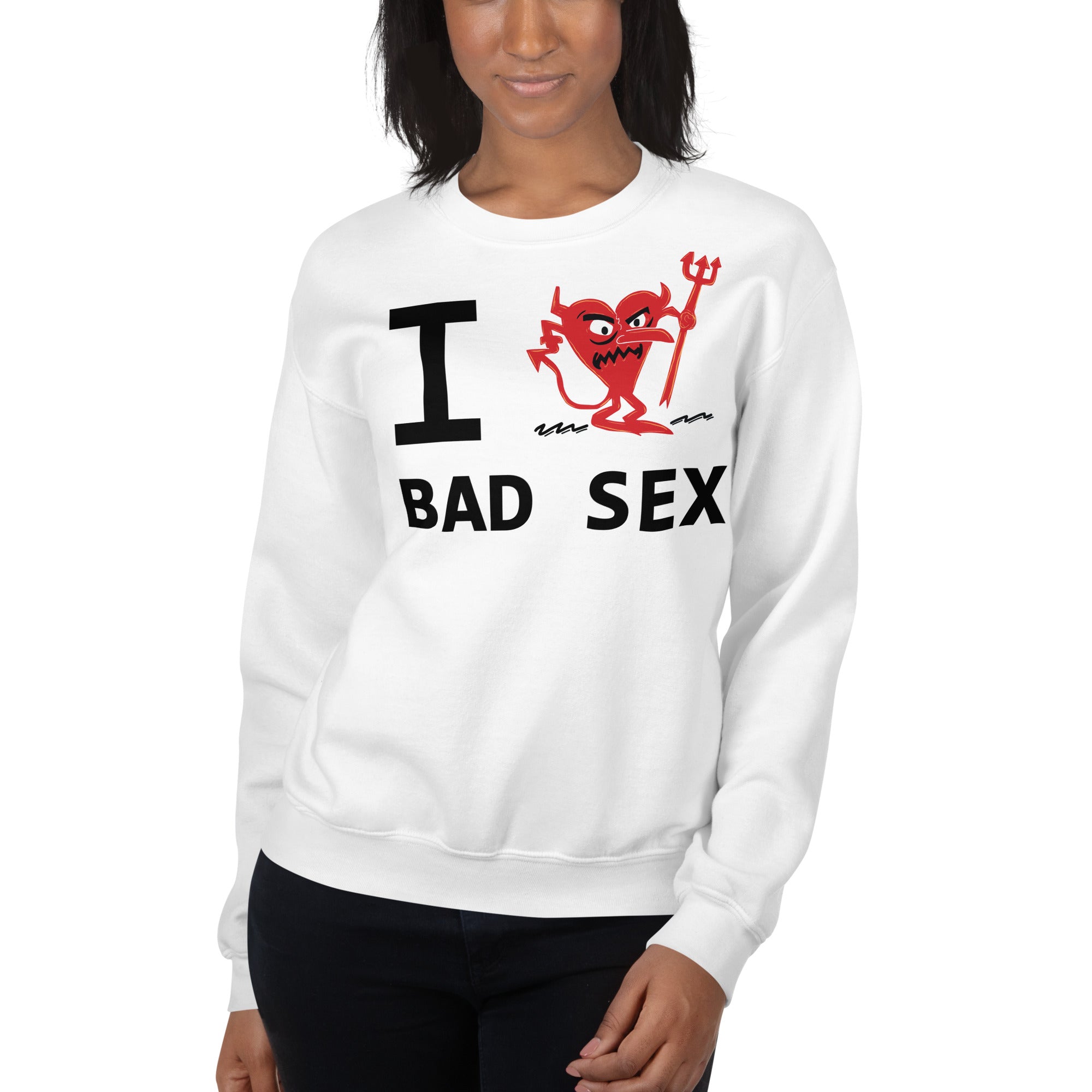 BAD SEX Unisex Sweatshirt