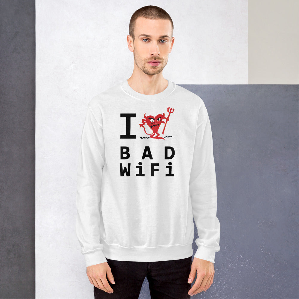 BAD WIFI Unisex Sweatshirt