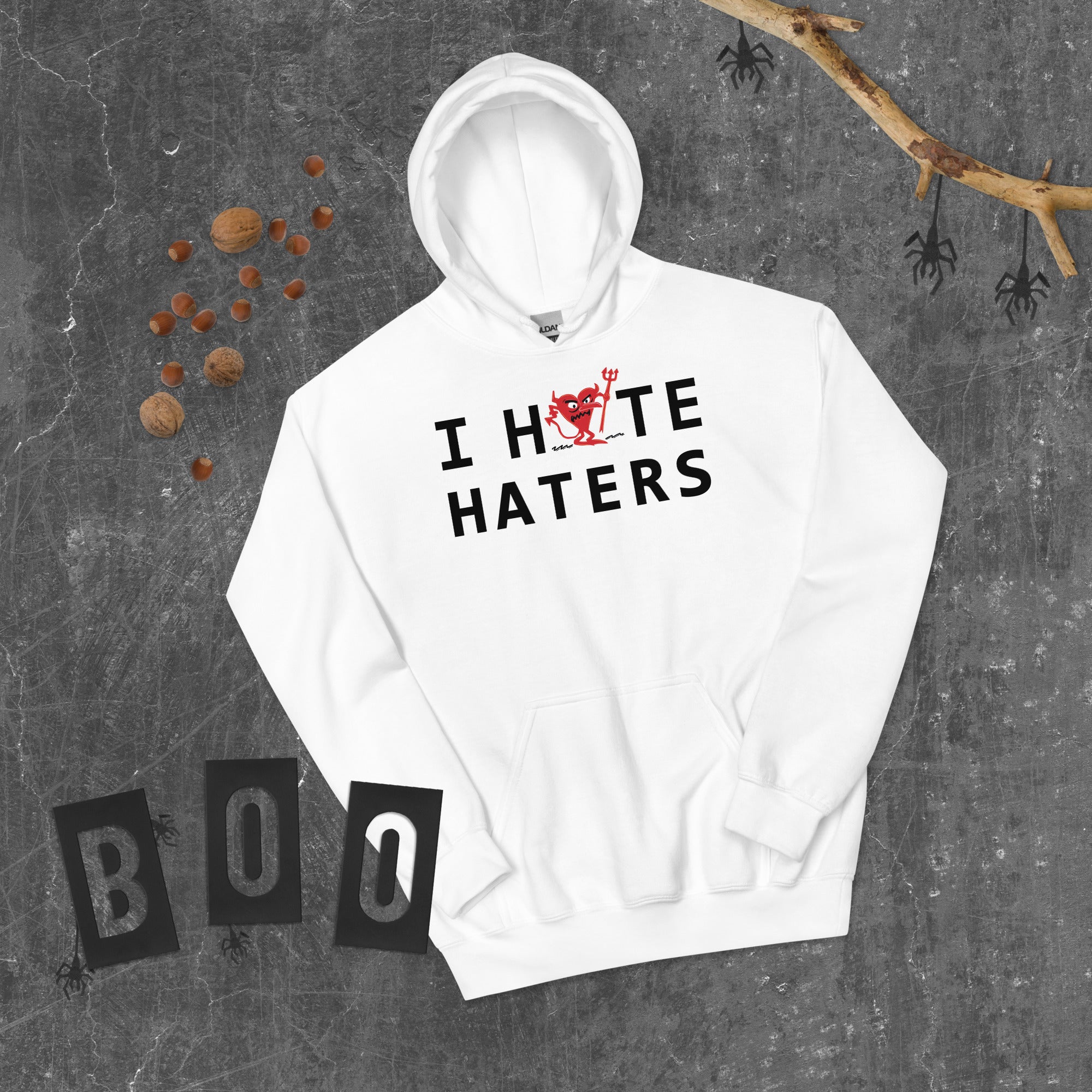 I Hate HATERS Unisex Hoodie