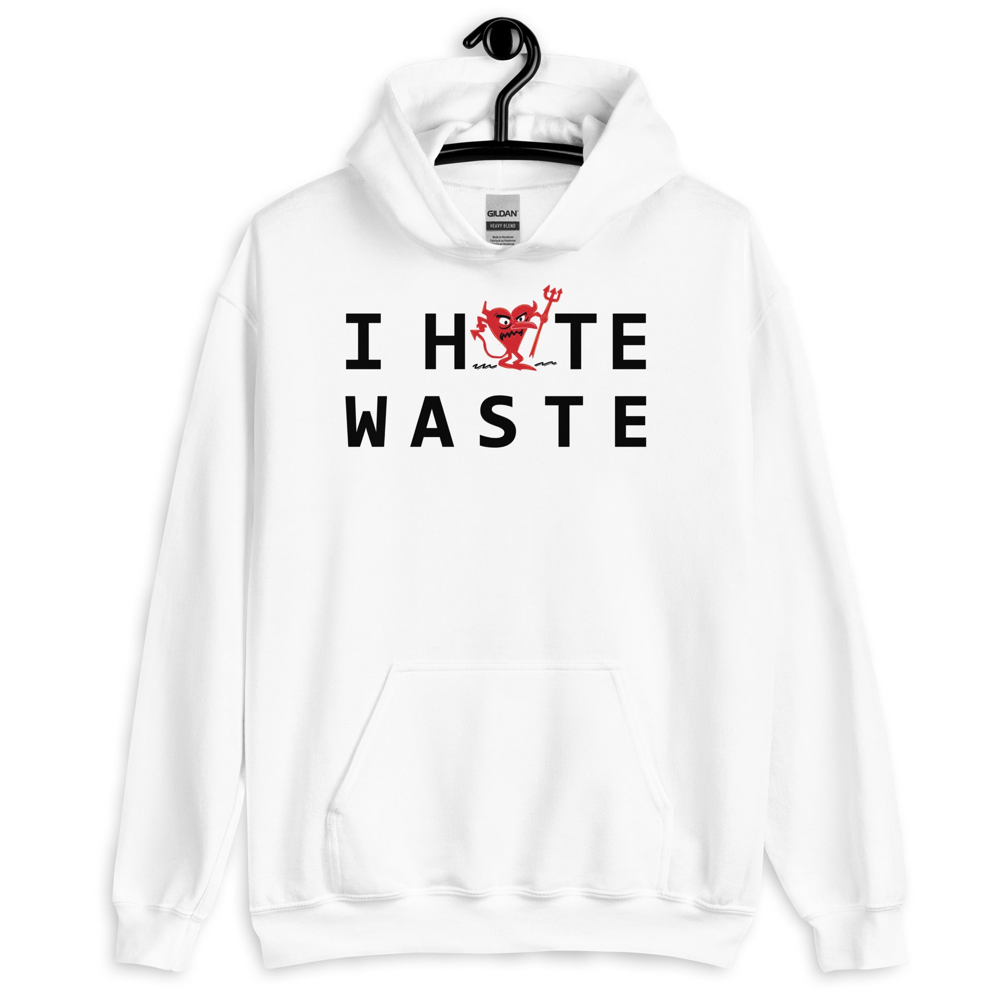 I Hate WASTE Unisex Hoodie