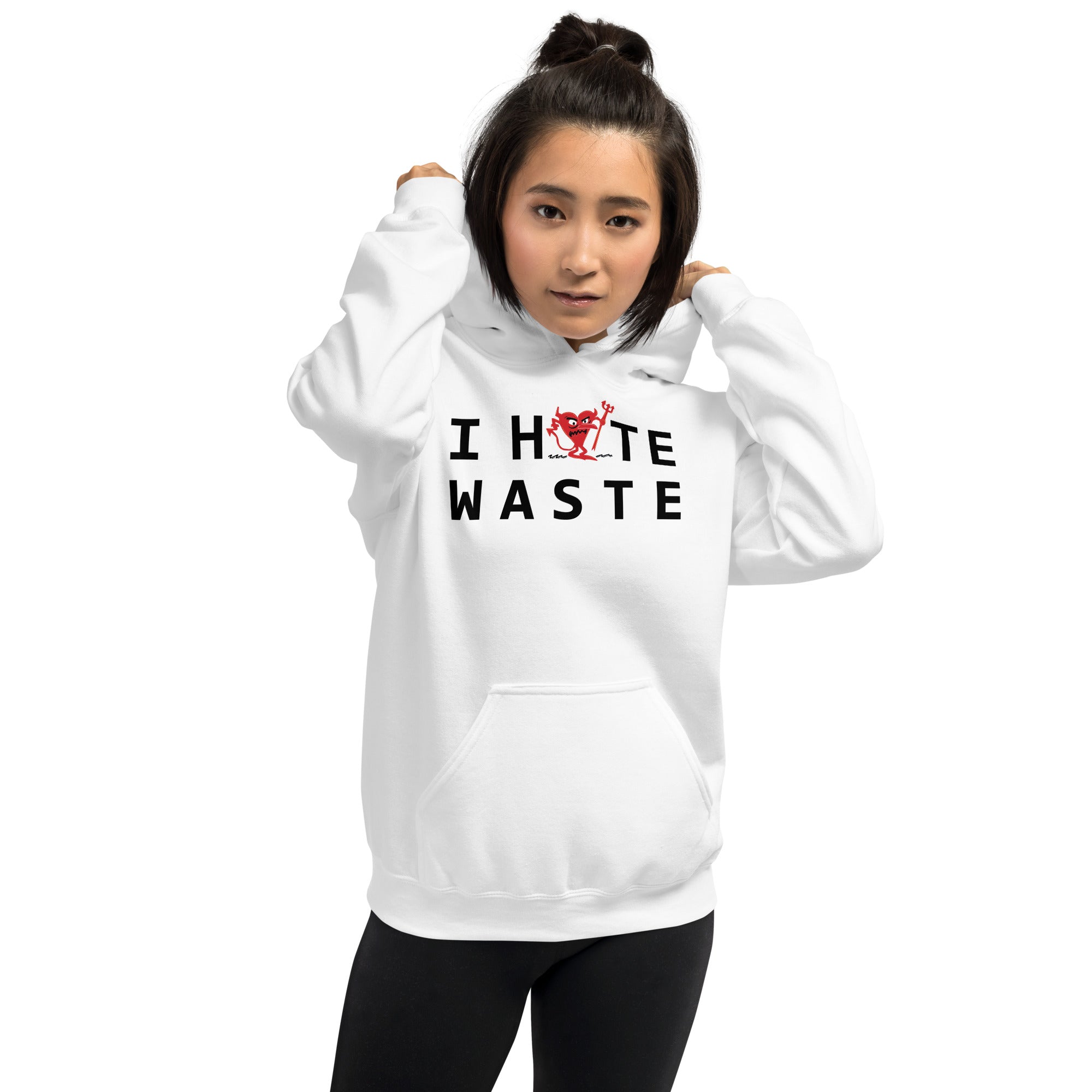 I Hate WASTE Unisex Hoodie