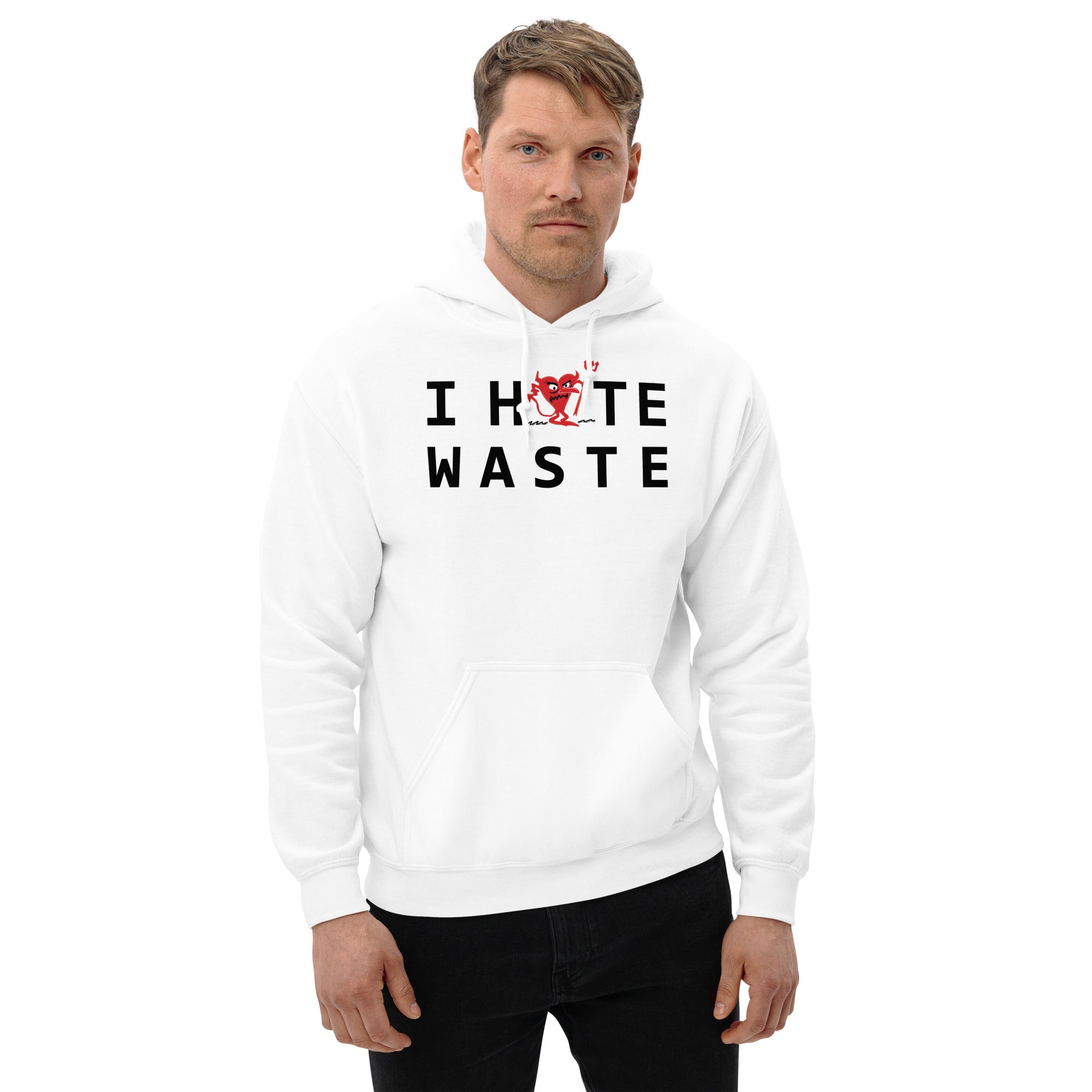 I Hate WASTE Unisex Hoodie