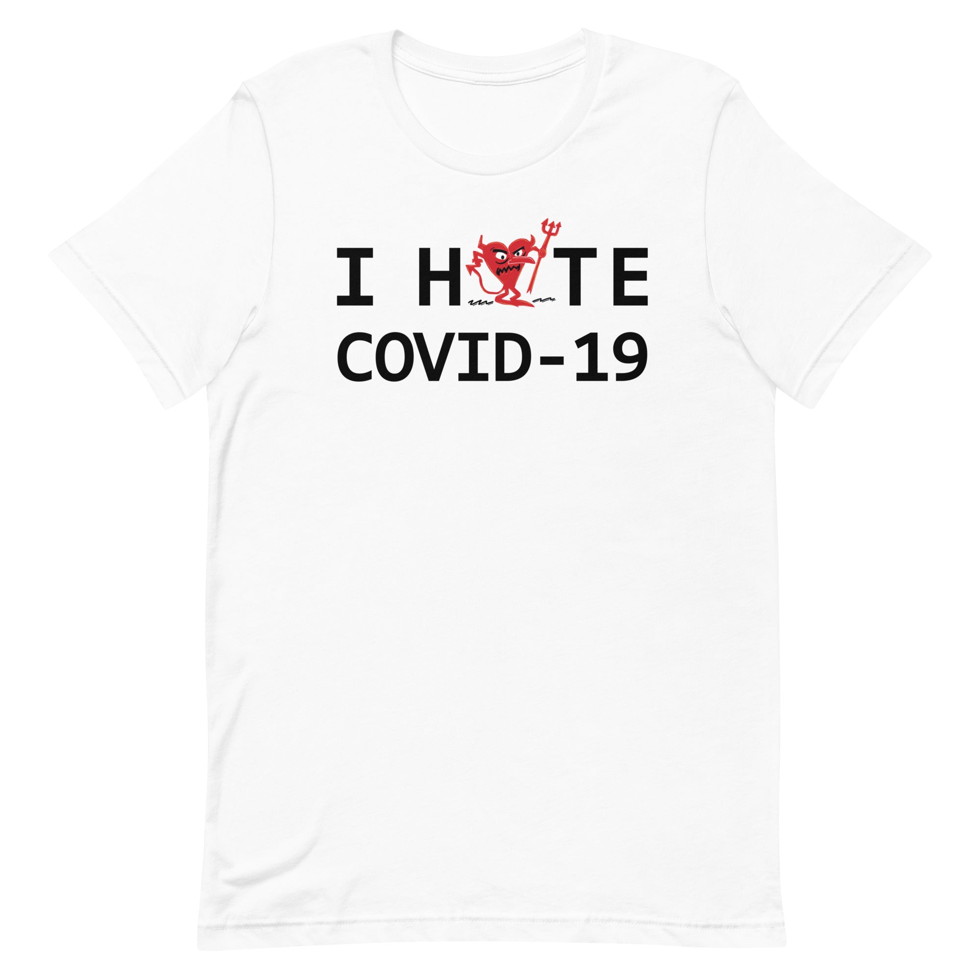 I Hate COVID-19 Unisex t-shirt